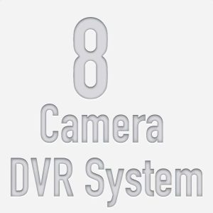 8 Camera DVR System